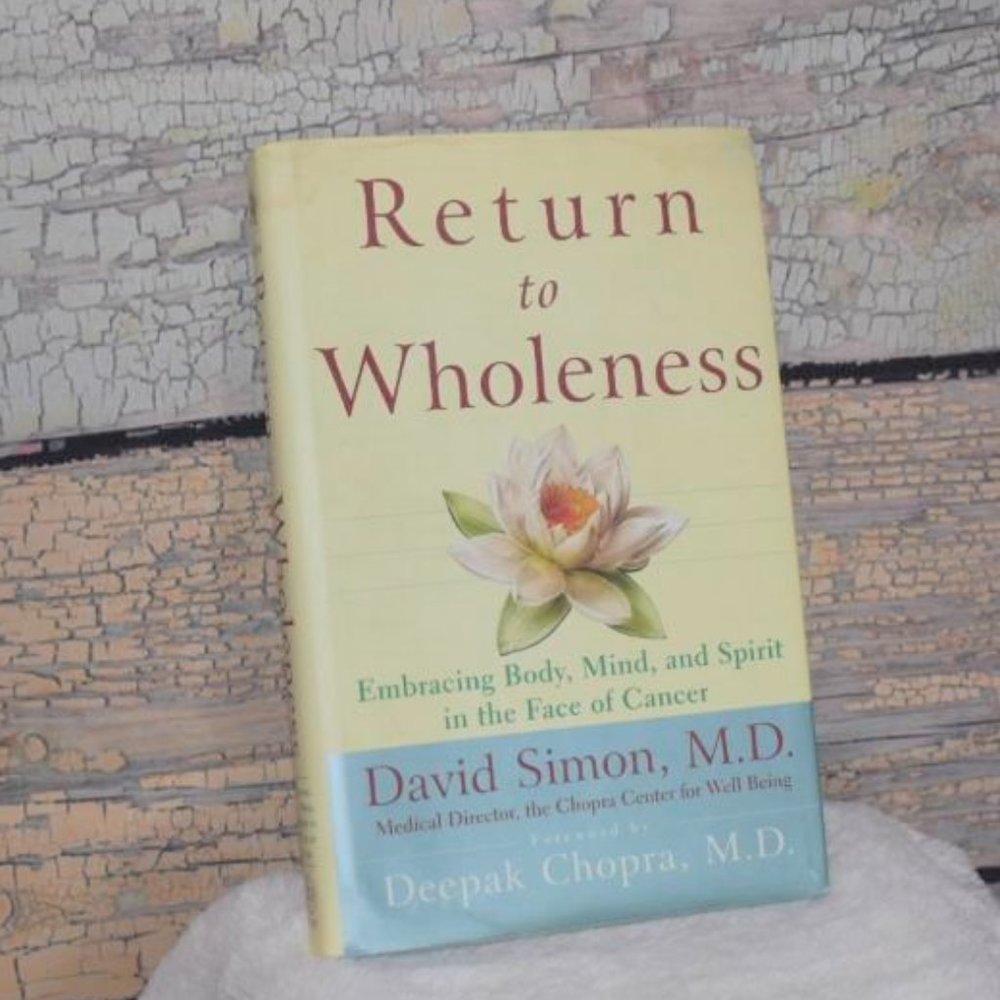 🧡 4 for $20 Return to Wholeness Embracing Body Mind Spirit Face of Cancer Simon
